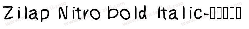 Zilap Nitro bold Italic字体转换